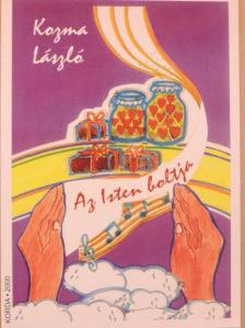 Kozma László - Az Isten boltja [antikvár]