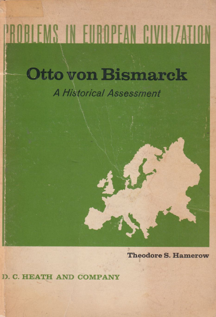 Theodore S. Hamerow - Otto Von Bismarck [antikvár]