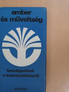 Bárczi Géza - Ember és műveltség [antikvár]
