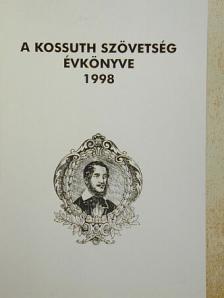 A Kossuth Szövetség Évkönyve 1998 [antikvár]