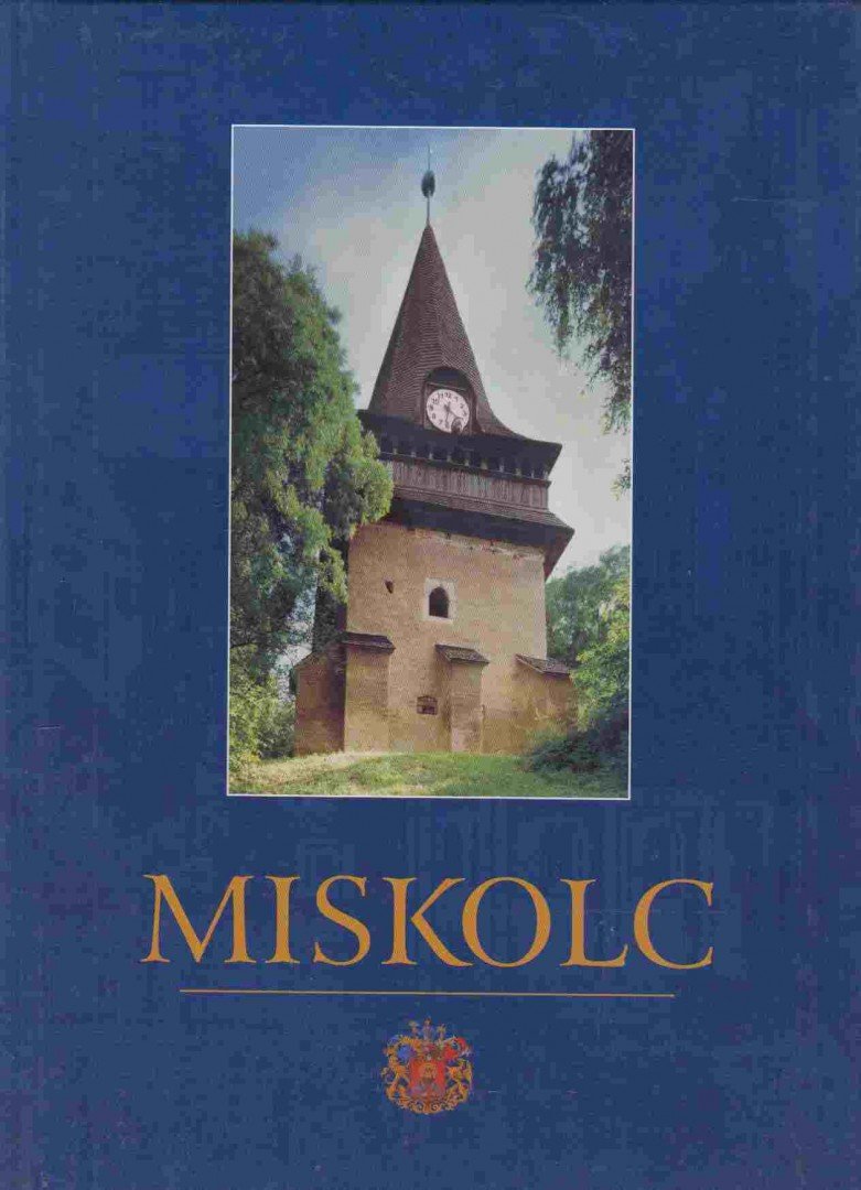Veres László - Miskolc [antikvár]