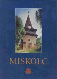 Veres László - Miskolc [antikvár]