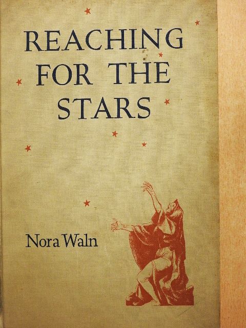 Nora Waln - Reaching for the Stars [antikvár]