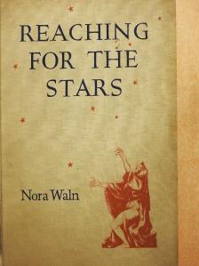 Nora Waln - Reaching for the Stars [antikvár]