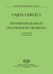 VAJDA GERGELY - FÉNYÁRNYÉK-REMEGÉS SZÓLÓKLARINÉTRA