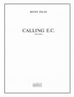 JOLAS,BETSY - CALLING E.C.POUR PIANO