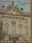 Tadeusz S. Jaroszewski - Paläste und Residenzen in Warschau [antikvár]
