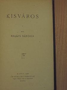 Balázs Sándor - Kisváros [antikvár]