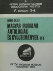 Madár Lajos - Magyar irodalmi antológiák és gyűjtemények [antikvár]