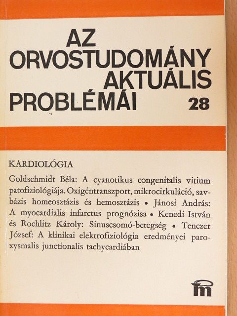 Goldschmidt Béla - Az orvostudomány aktuális problémái 28. [antikvár]
