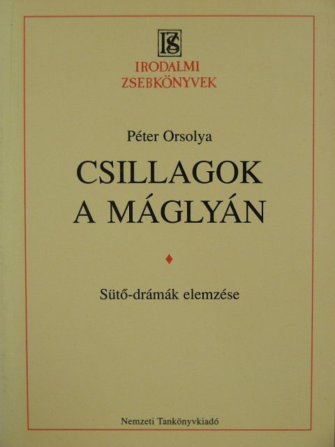 Péter Orsolya - Csillagok a máglyán [antikvár]