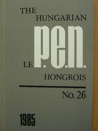 Fenyves Katalin - The Hungarian P.E.N.-Le P.E.N. Hongrois No. 26. [antikvár]