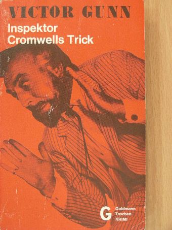 Victor Gunn - Inspektor Cromwells Trick [antikvár]