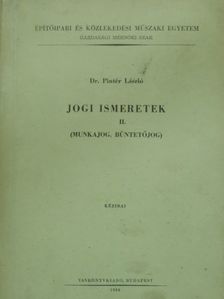 Dr. Pintér László - Jogi ismeretek II. [antikvár]