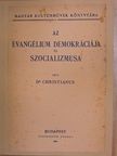 Dr. Christianus - Az evangélium demokráciája és szocializmusa [antikvár]