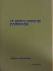 Dr. Endes Pongrác - Pathologia II. (töredék) [antikvár]