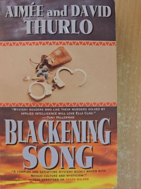 Aimée Thurlo - Blackening Song [antikvár]