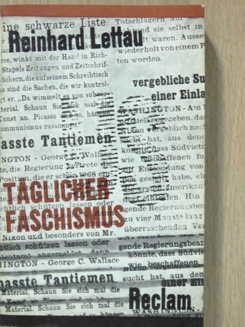 Reinhard Lettau - Täglicher Faschismus [antikvár]