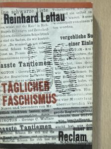 Reinhard Lettau - Täglicher Faschismus [antikvár]