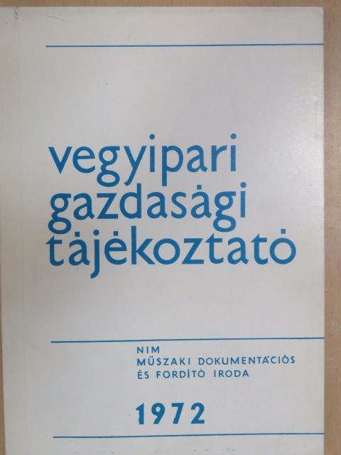 Vegyipari Gazdasági Tájékoztató 1972/1. [antikvár]