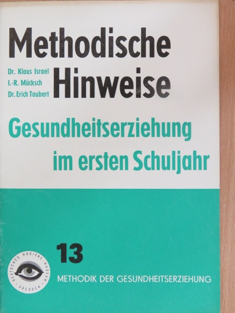 Dr. Erich Taubert - Methodische Hinweise 13. [antikvár]