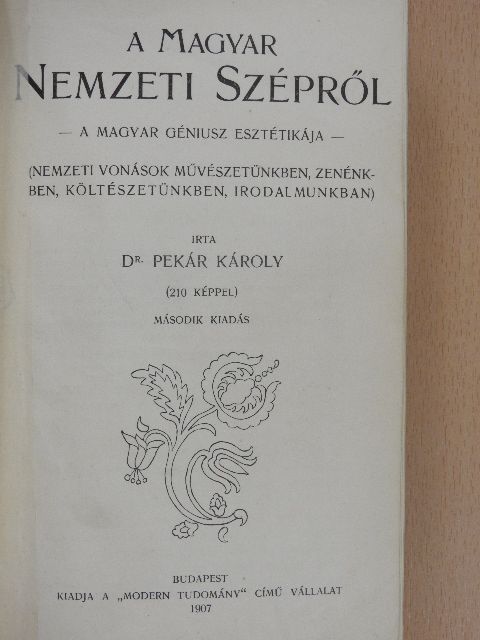 Dr. Pekár Károly - A magyar nemzeti szépről [antikvár]