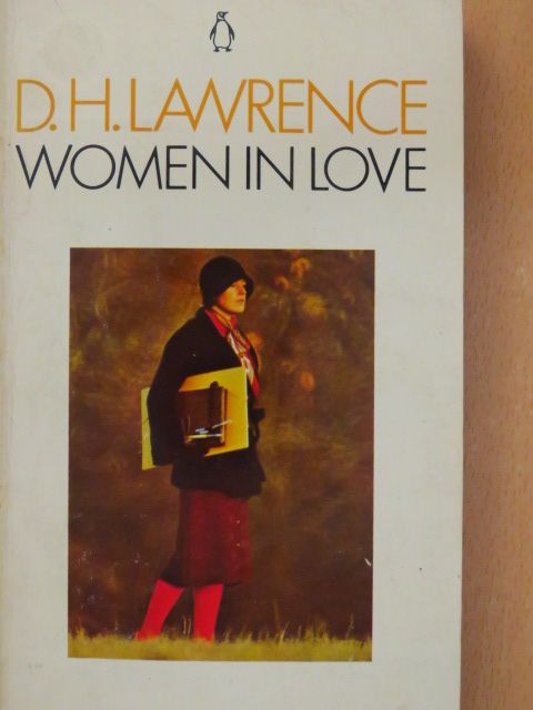 D. H. Lawrence - Women in Love [antikvár]