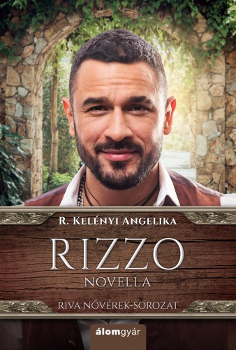 R. Kelényi Angelika - Rizzo (novella) [eKönyv: epub, mobi]