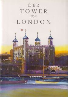 Peter Hammond - Der Tower von London [antikvár]