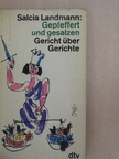 Salcia Landmann - Gepfeffert und gesalzen [antikvár]