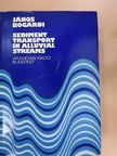 Bogárdi János - Sediment Transport in Alluvial Streams [antikvár]