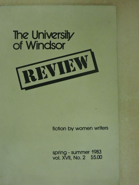 Calandro Ann - The University of Windsor Review - spring-summer 1983 vol. XVII, No. 2 [antikvár]
