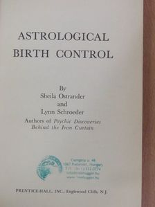 Lynn Schroeder - Astrological Birth Control [antikvár]