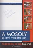 Dr. Dombi Csaba - A mosoly és ami mögötte van (Dedikált) [antikvár]