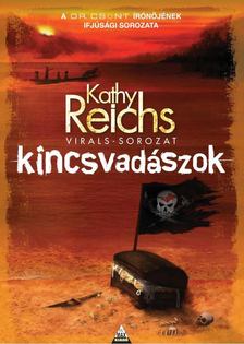 Kathy Reichs - Kincsvadászok - Virals 2. [antikvár]