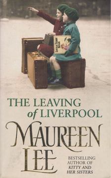Maureen Lee - The Leaving of Liverpool [antikvár]