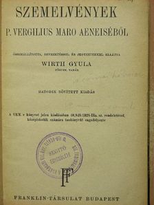 P. Vergilius Maro - Szemelvények P. Vergilius Maro Aeneiséből [antikvár]