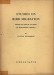 Rudebeck, Gustaf - Studies on Bird Migration (Madárvonulási tanulmányok) [antikvár]