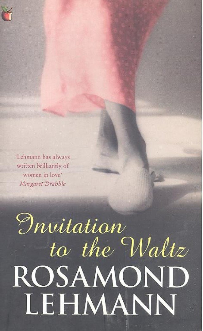 Lehmann, Rosamond - Invitation to the Waltz [antikvár]