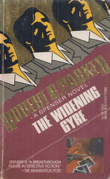 Robert B. Parker - The Widening Gyre [antikvár]