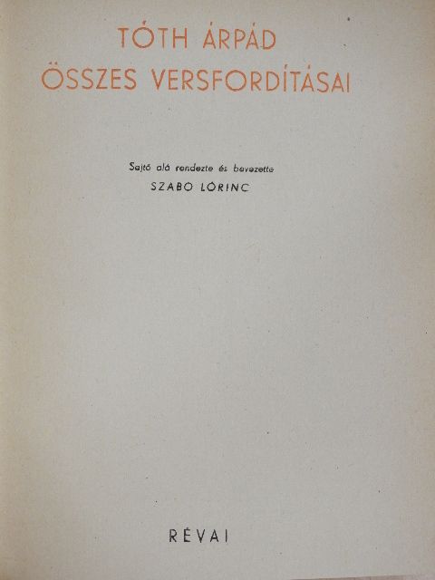 Albert Samain - Tóth Árpád összes versfordításai [antikvár]