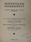 Demény Károly - Testnevelési vezérkönyv (rossz állapotú) [antikvár]