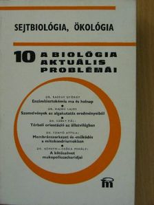 Dr. Fonyó Attila - A biológia aktuális problémái 10. [antikvár]