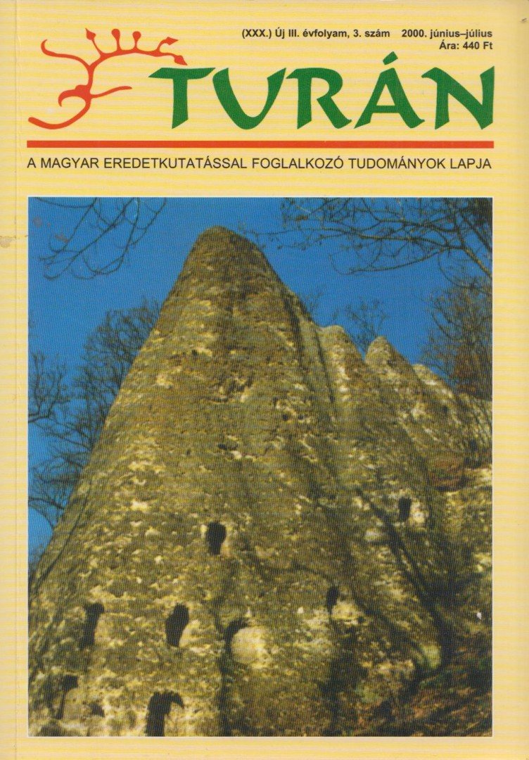 Esztergály Előd (fel. szerk.) - Turán III. évfolyam 3. szám 2000. június-július [antikvár]