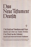 Joachim Jeremias, Hermann Strathmann - Das Neue Testament Deutsch 9 - Die Briefe an Timotheus und Titus / Der Brief an die Hebräer [antikvár]