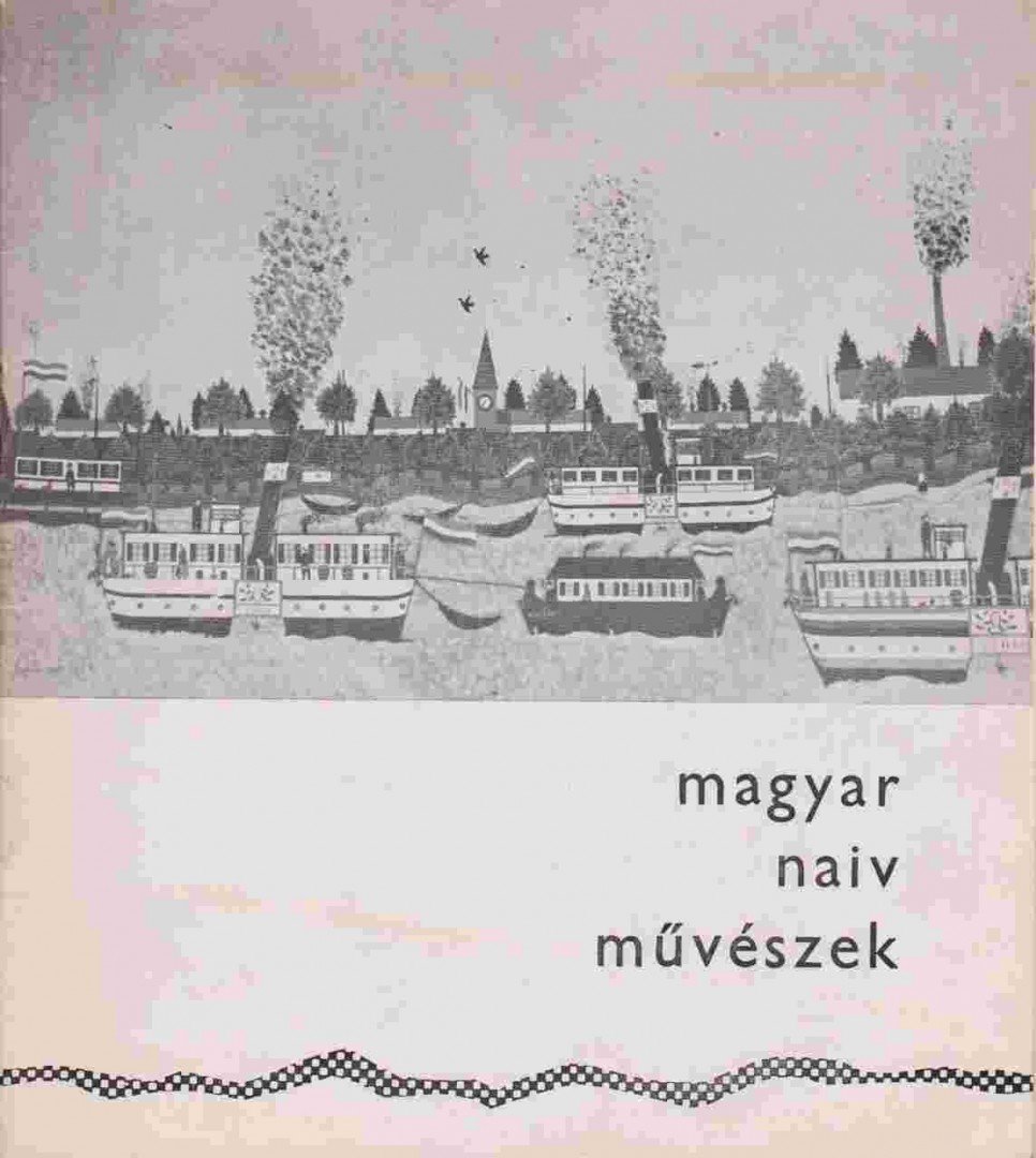 Fitz Jenő - Magyar naiv művészek [antikvár]
