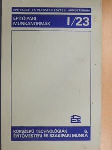 Építőipari munkanormák I/23. [antikvár]