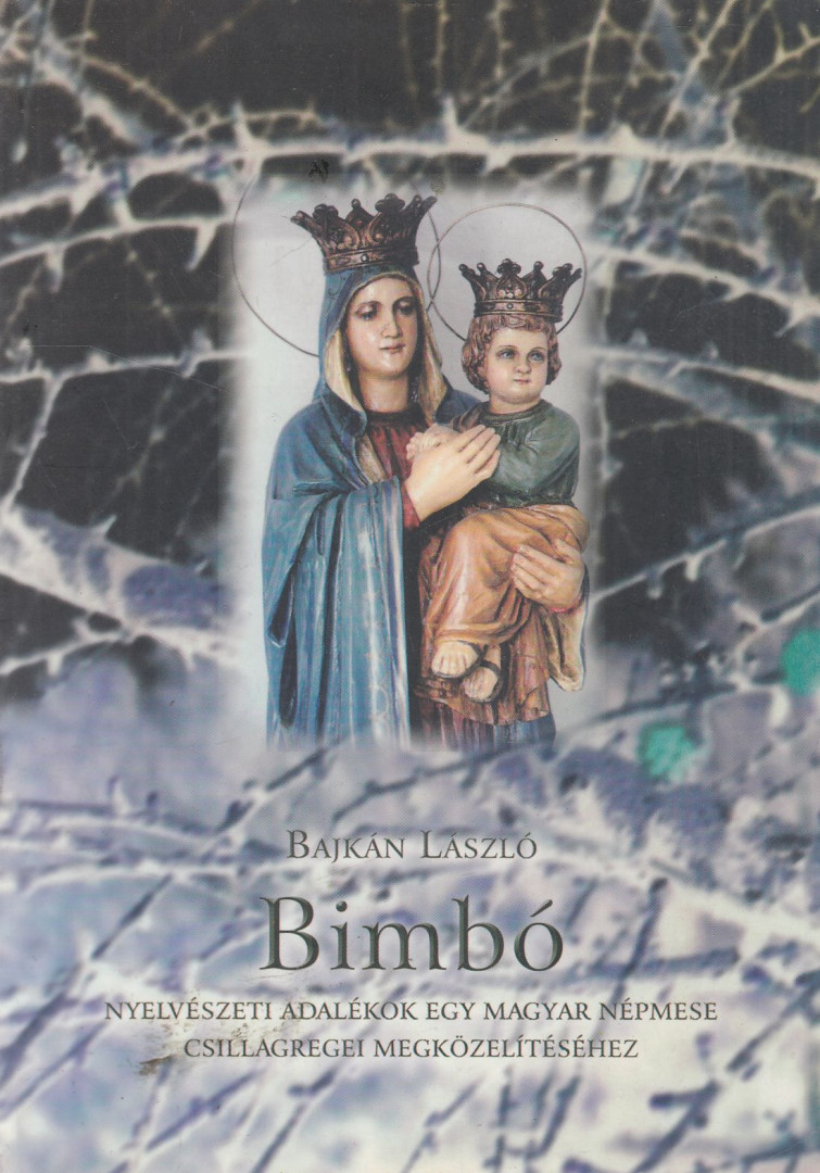 Bajkán László - Bimbó [antikvár]