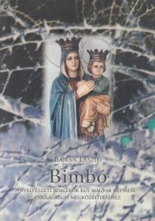 Bajkán László - Bimbó [antikvár]