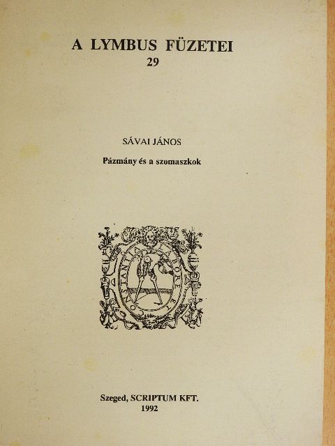 Sávai János - Pázmány és a szomaszkok [antikvár]